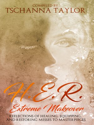 cover image of H.E.R. Extreme Makeover